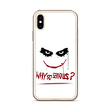 why so serious premium quality iPhone Case