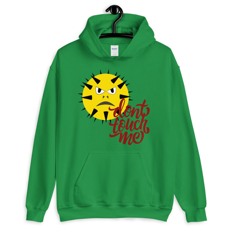 Don't touch me with angry face design hoodie