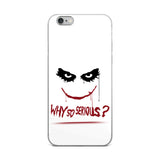 why so serious premium quality iPhone Case