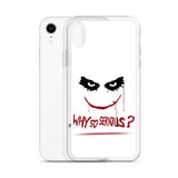 why so serious premium quality iPhone Case