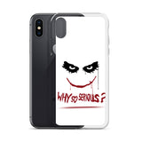 why so serious premium quality iPhone Case
