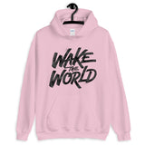 Wake The World Elegant Design Hoodie