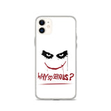 why so serious premium quality iPhone Case