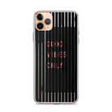 good vibes only premium quality iPhone Case