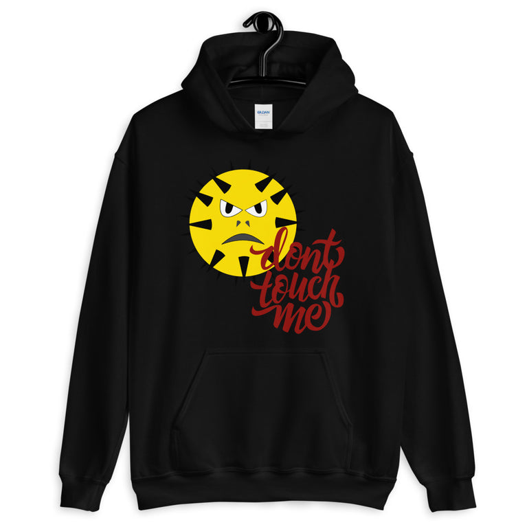 Don't touch me with angry face design hoodie