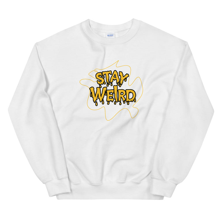 Stay weird elegant design Sweatshirt by rocky apparels