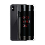 good vibes only premium quality iPhone Case