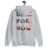 Live for now Elegant Design Hoodie