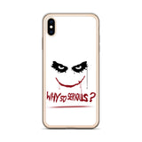 why so serious premium quality iPhone Case