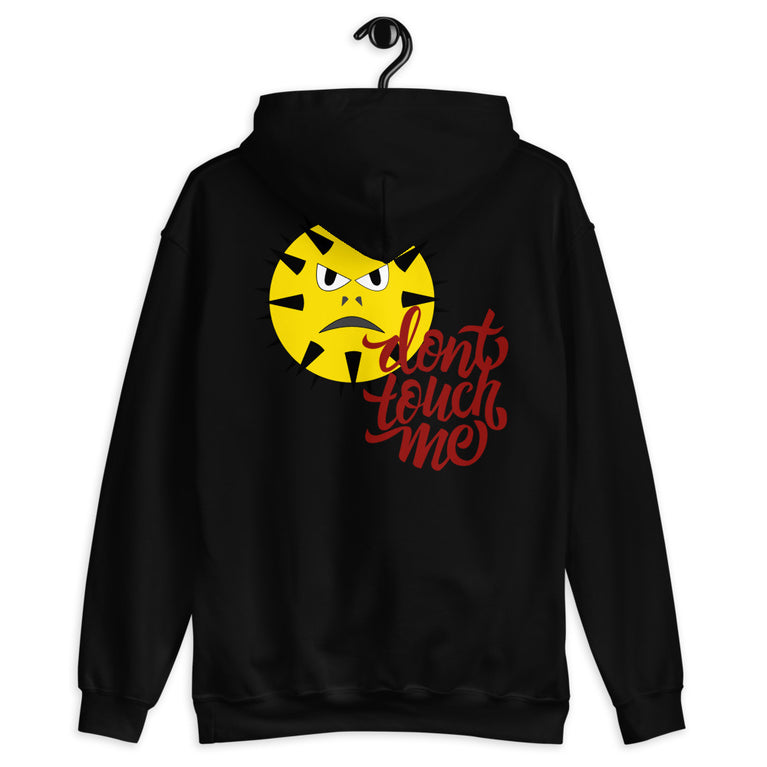 Don't touch me with angry face design hoodie