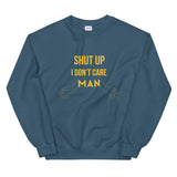 I don't care elegant design Sweatshirt by rocky apparels