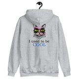 Used to be Cool Hoodie for Women