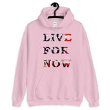 Live for now Elegant Design Hoodie