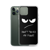 don't touch my phone elegant design iPhone Case