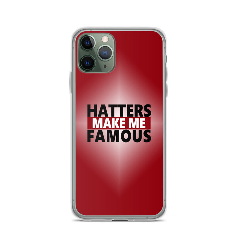 hatters make me famous elegant design iPhone Case