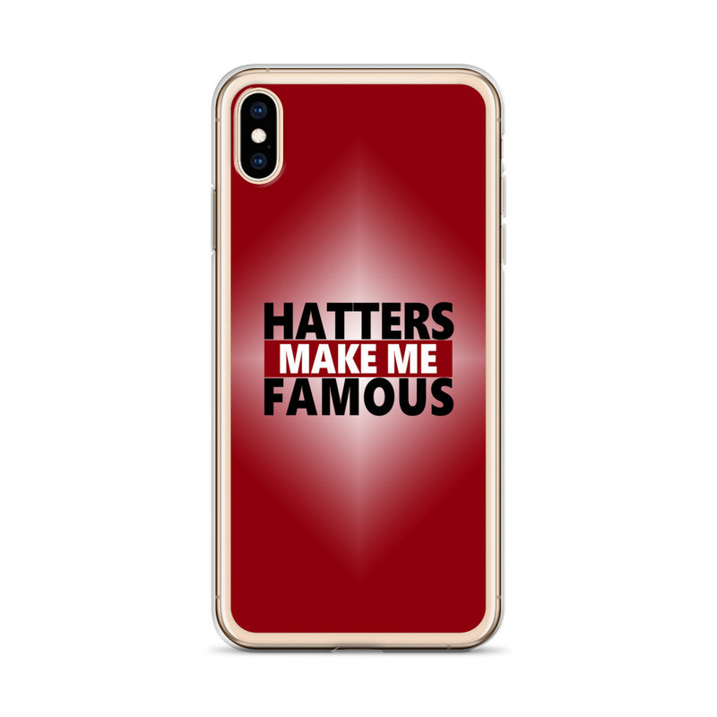 hatters make me famous elegant design iPhone Case