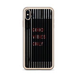 good vibes only premium quality iPhone Case