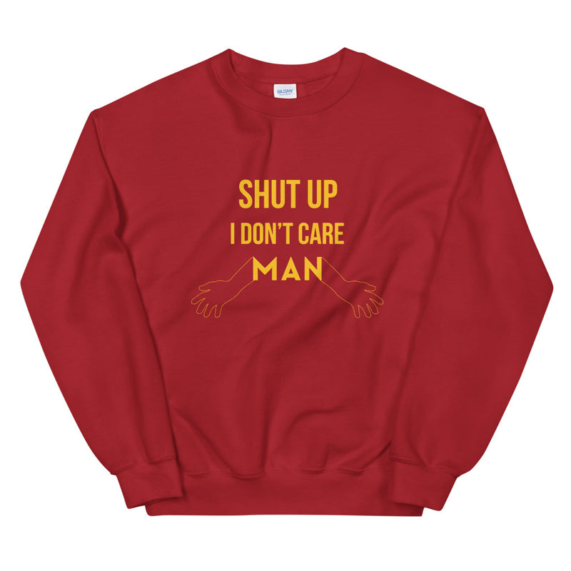 I don't care elegant design Sweatshirt by rocky apparels