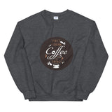 coffee lovers Sweatshirt by rocky apparels