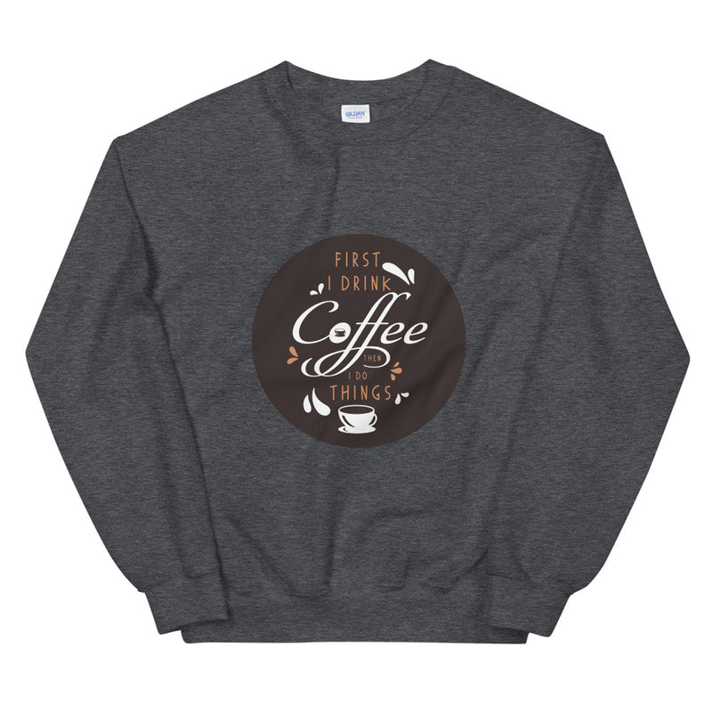 coffee lovers Sweatshirt by rocky apparels