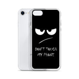 don't touch my phone elegant design iPhone Case