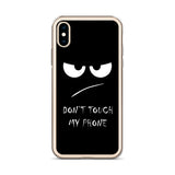 don't touch my phone elegant design iPhone Case