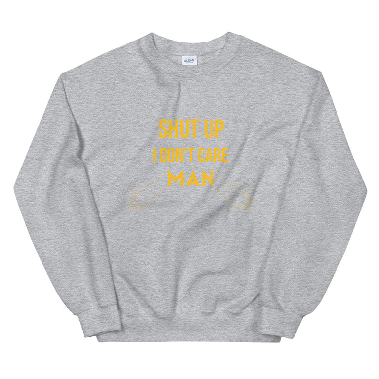 I don't care elegant design Sweatshirt by rocky apparels