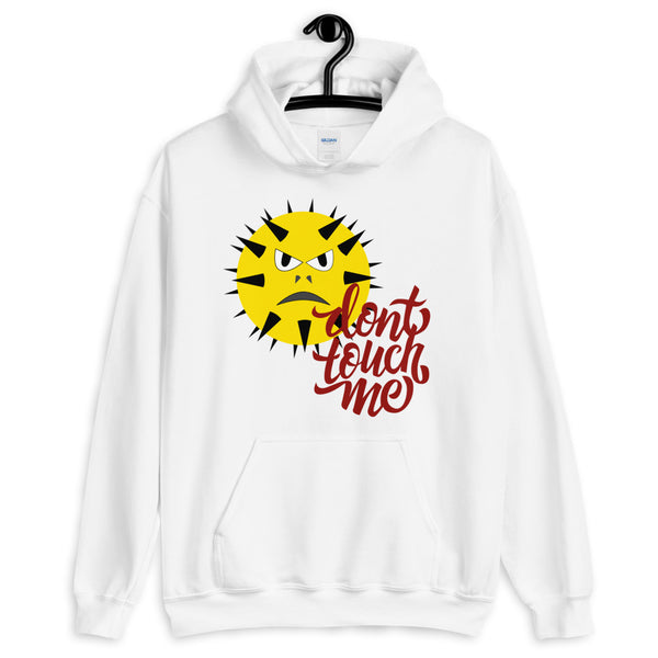 Don't touch me with angry face design hoodie