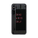 good vibes only premium quality iPhone Case