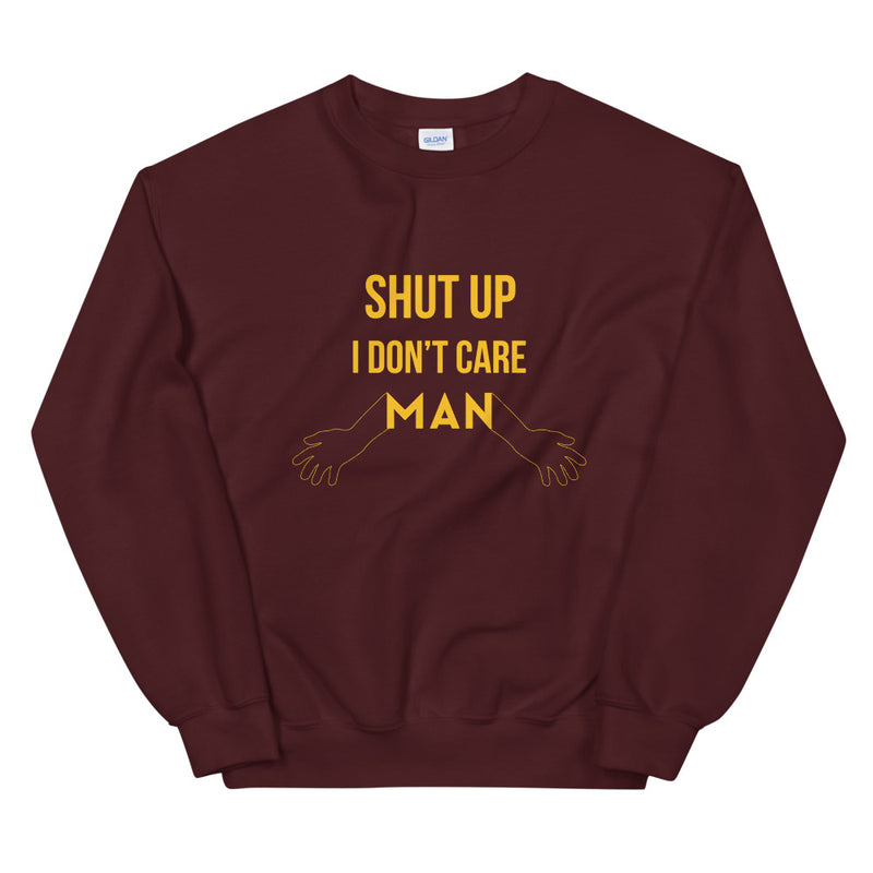 I don't care elegant design Sweatshirt by rocky apparels