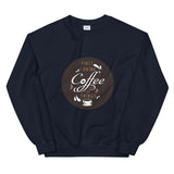 coffee lovers Sweatshirt by rocky apparels
