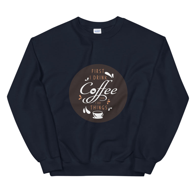 coffee lovers Sweatshirt by rocky apparels