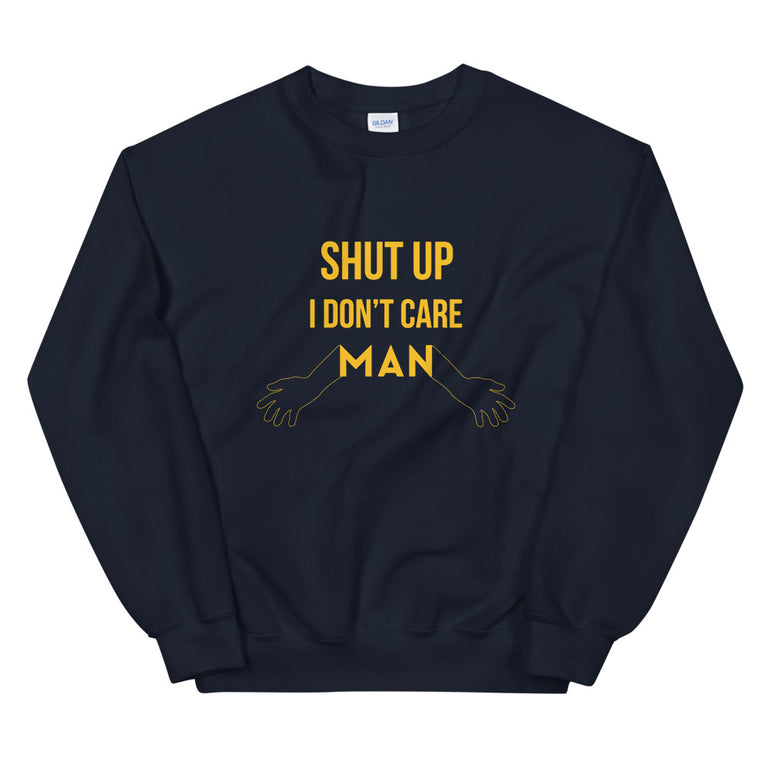 I don't care elegant design Sweatshirt by rocky apparels