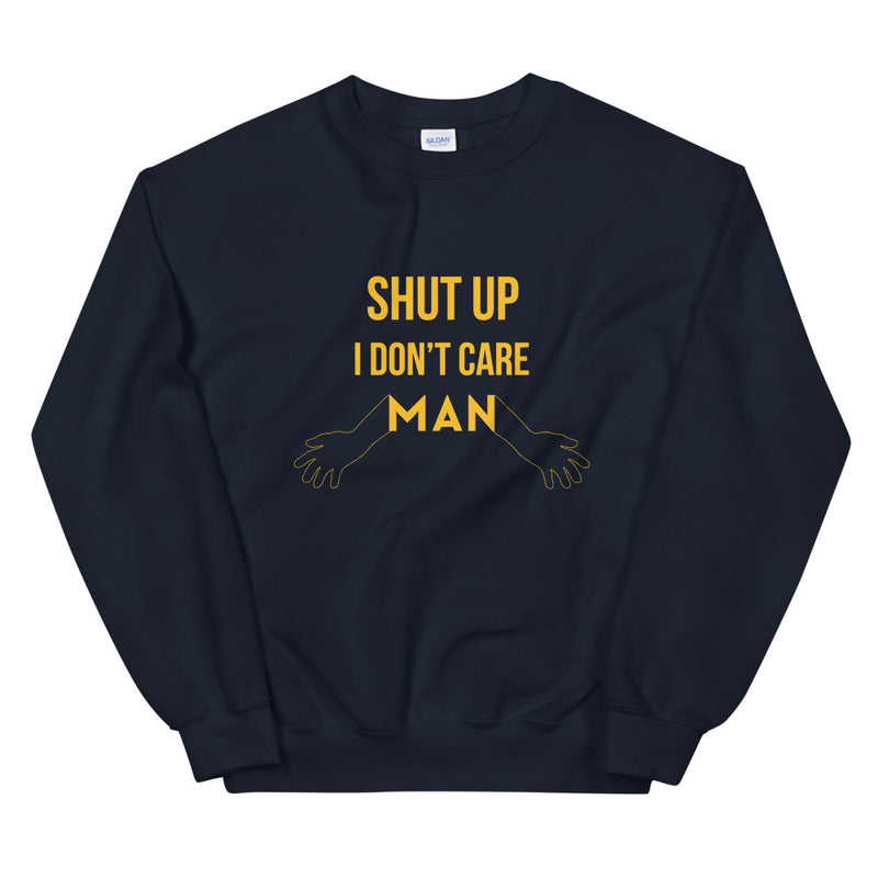 I don't care elegant design Sweatshirt by rocky apparels